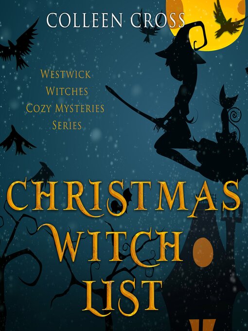 Title details for Christmas Witch List by Colleen Cross - Available